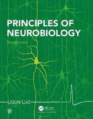 Principles of Neurobiology |  2:e upplagan