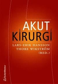 Akut kirurgi | 1:a upplagan