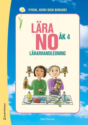 Lära NO åk 4 Lärarhandledning - Tryckt bok |  2:e upplagan