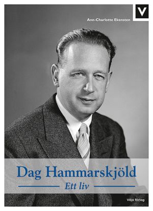 Dag Hammarskjöld - Ett liv | 1:a upplagan