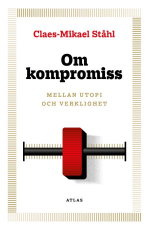 Om kompromiss | 1:a upplagan