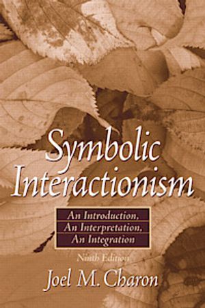 Symbolic Interactionism | 9:e upplagan