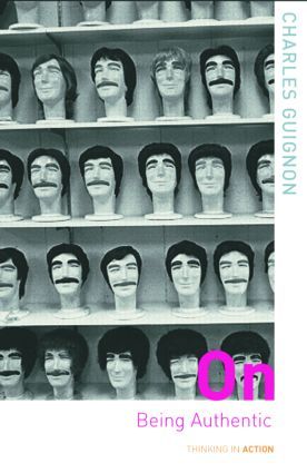 On Being Authentic | 0:e upplagan