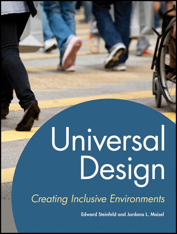 Universal Design: Creating Inclusive Environments | 1:a upplagan