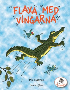 Flaxa med vingarna