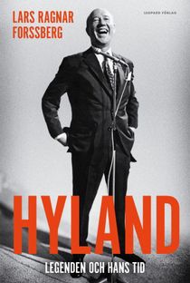 Hyland. Legenden och hans tid
