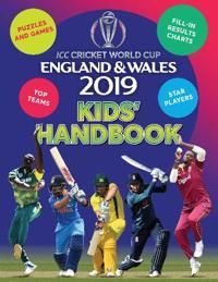 ICC Cricket World Cup England & Wales 2019 Kids' Handbook