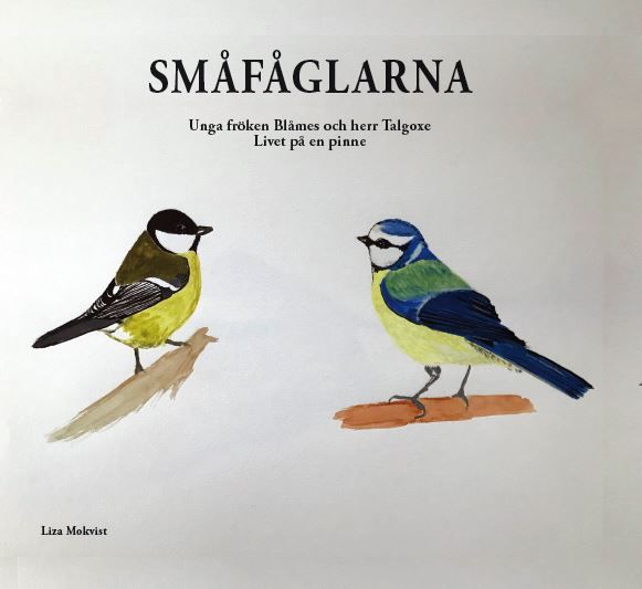 Småfåglarna. Livet på en pinne ; Den stora vårresan | 0:e upplagan