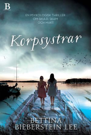 Korpsystrar | 1:a upplagan