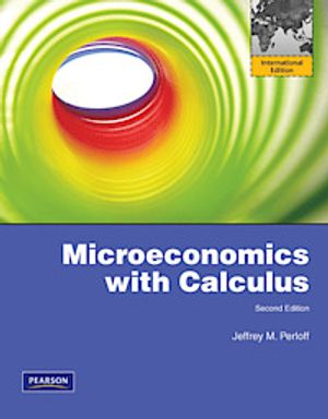 Microeconomics with calculus |  2:e upplagan