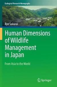 Human Dimensions of Wildlife Management in Japan