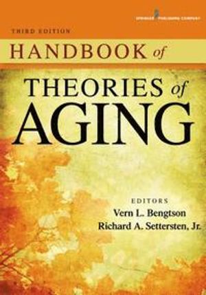 Handbook of Theories of Aging