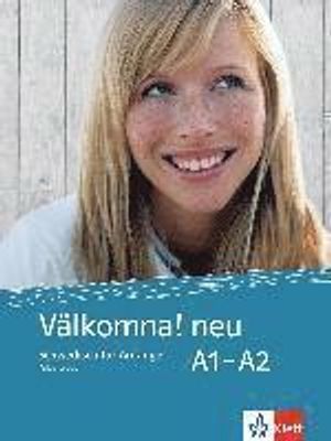 Välkomna! Neue Ausgabe. Arbeitsbuch A1-A2