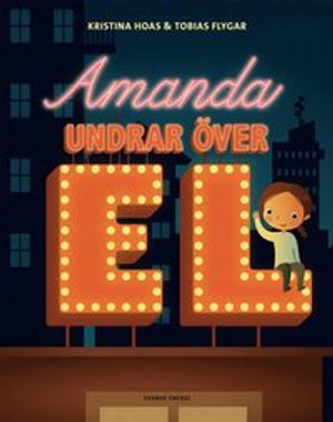 Amanda undrar över el | 1:a upplagan