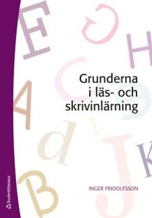 Grunderna i läs- och skrivinlärning |  2:e upplagan