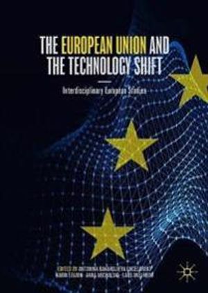 The European Union and the Technology Shift | 1:a upplagan