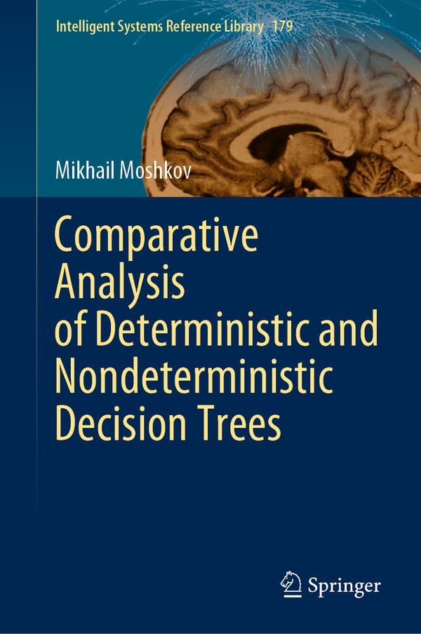 Comparative Analysis of Deterministic and Nondeterministic Decision Trees | 1:a upplagan