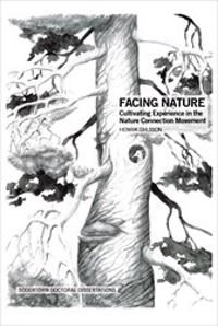 Facing Nature : Cultivating Experience in the Nature Connection Movement | 1:a upplagan