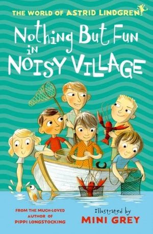 Nothing but Fun in Noisy Village | 1:a upplagan