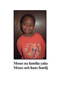 Moses och hans familj = Moses na familia yake | 1:a upplagan