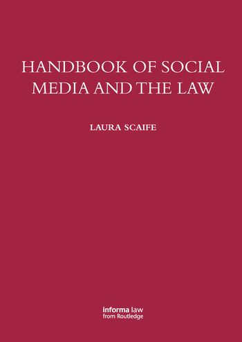Handbook of Social Media and the Law | 1:a upplagan