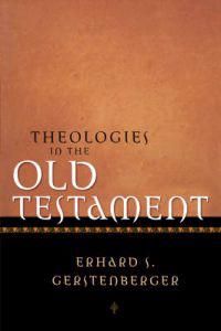Theologies in the Old Testament | 0:e upplagan