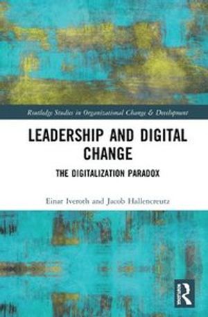 Leadership and Digital Change | 1:a upplagan