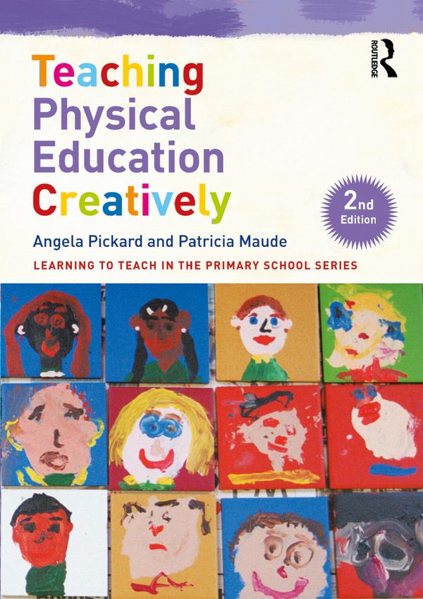 Teaching Physical Education Creatively | 2:a upplagan