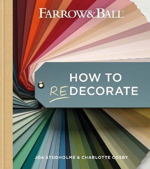 Farrow and Ball How to Redecorate