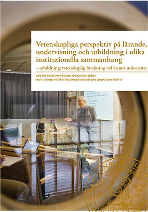 Vetenskapliga perspektiv på lärande, undervisning och utbildning i olika institutionella sammanhang | 0:e upplagan