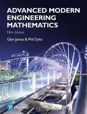 Advanced Modern Engineering Mathematics | 5:e upplagan