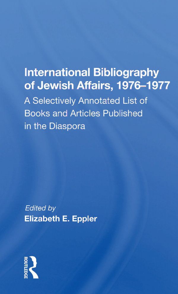 International Bibliography of Jewish Affairs, 1976-1977 | 1:a upplagan
