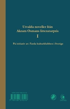 Utvalda noveller Akram Osmans litteraturpris 1