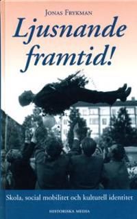 Ljusnande framtid | 0:e upplagan