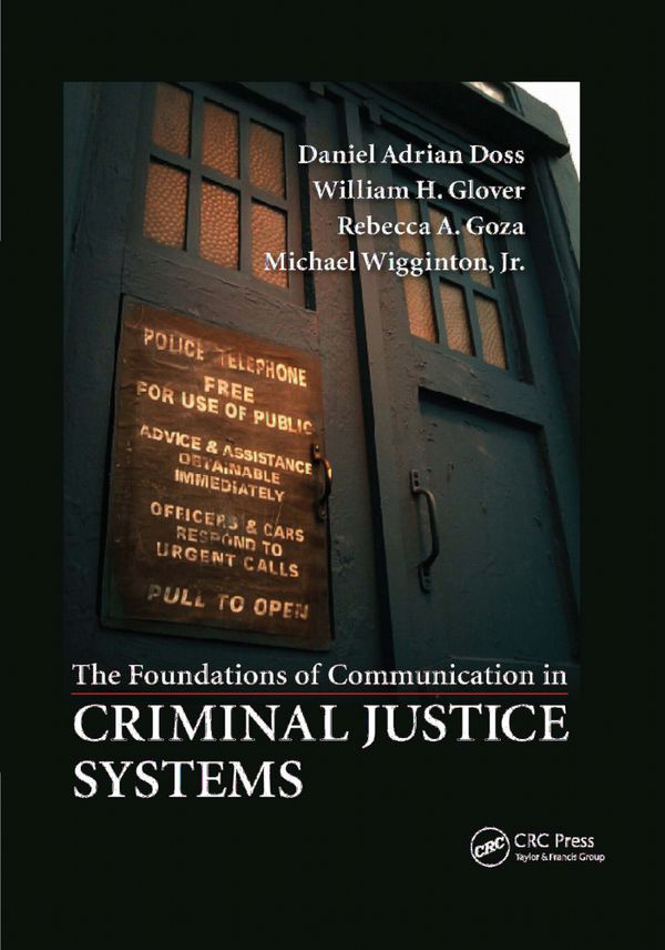 The Foundations of Communication in Criminal Justice Systems | 1:a upplagan