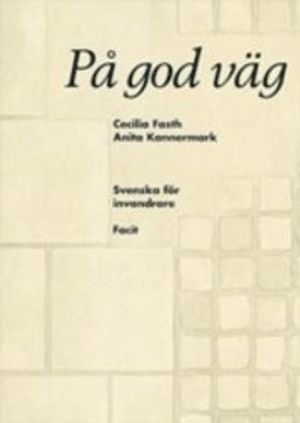 På god väg facit