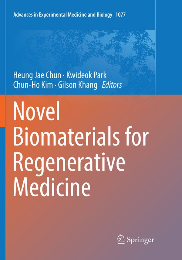 Novel Biomaterials for Regenerative Medicine | 1:a upplagan