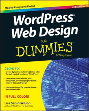 WordPress Web Design For Dummies, 3rd Edition | 1:a upplagan