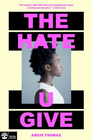 The Hate U Give |  2:e upplagan