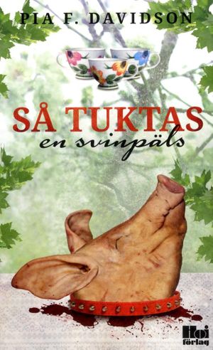 Så tuktas en svinpäls | 1:a upplagan