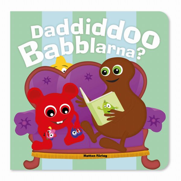 Daddiddoo Babblarna, pratbok | 1:a upplagan