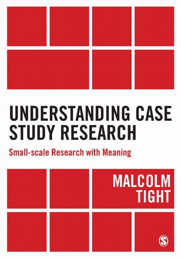 Understanding Case Study Research | 1:a upplagan