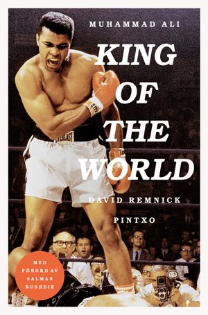 Muhammad Ali : King of the World | 1:a upplagan