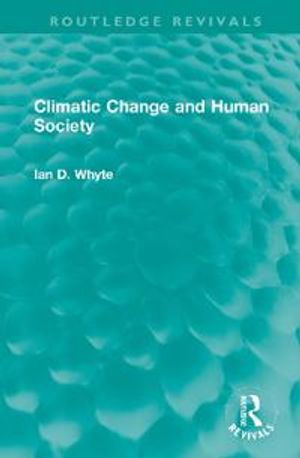 Climatic Change and Human Society | 1:a upplagan