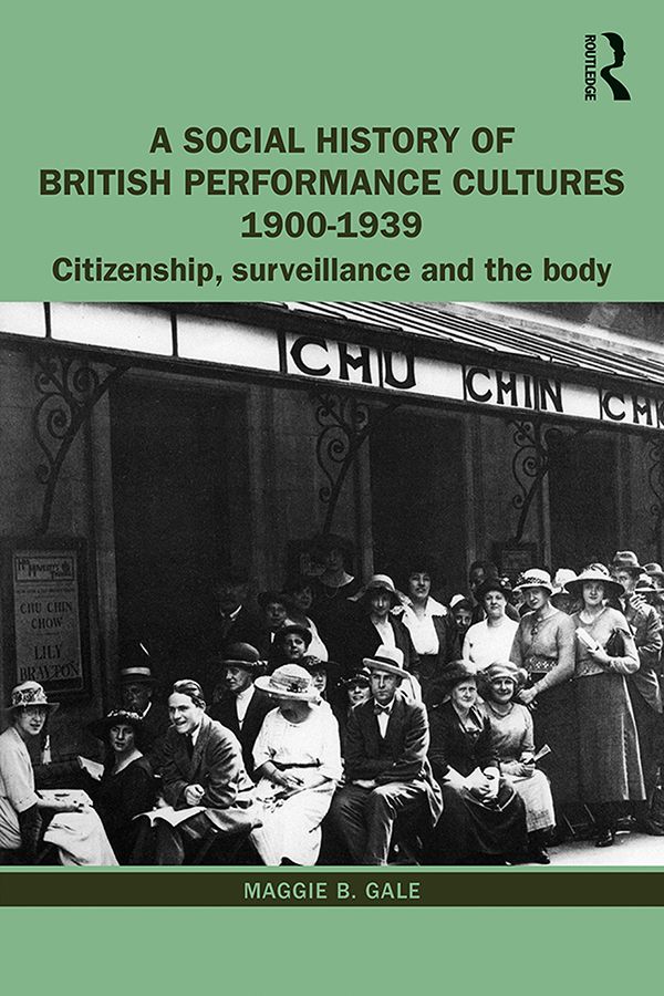 A Social History of British Performance Cultures 1900-1939 | 1:a upplagan