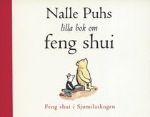 Nalle Puhs lilla bok om feng shui