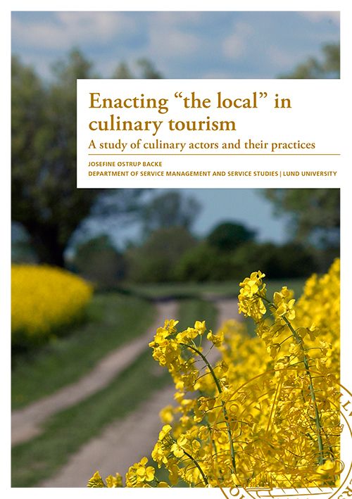 Enacting 'the local' in culinary tourism | 0:e upplagan