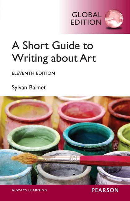 Short Guide to Writing About Art, Global Edition | 11:e upplagan
