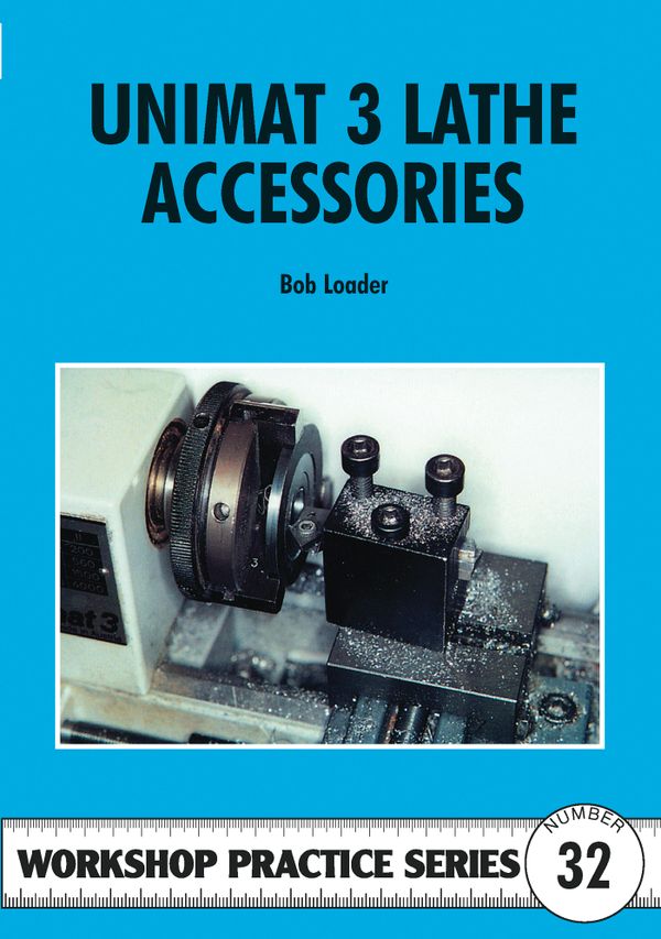 Unimat 3 Lathe Accessories | 0:e upplagan