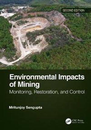 Environmental Impacts of Mining |  2:e upplagan